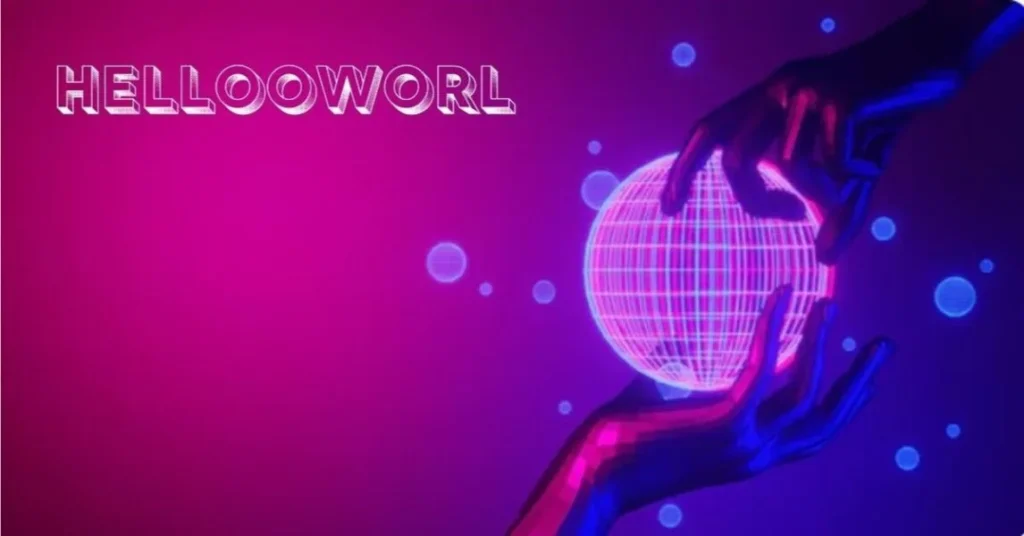 Hellooworl